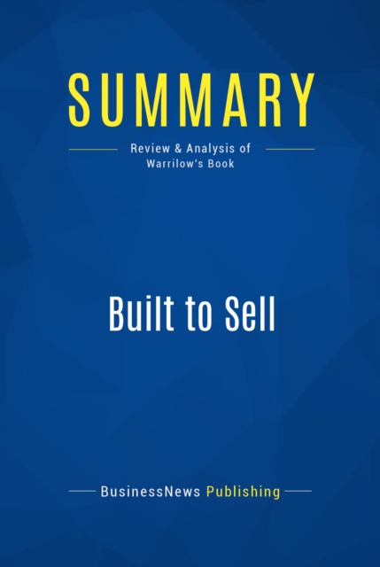 Summary: Built to Sell