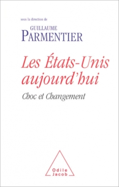 Les États-Unis aujourd'hui