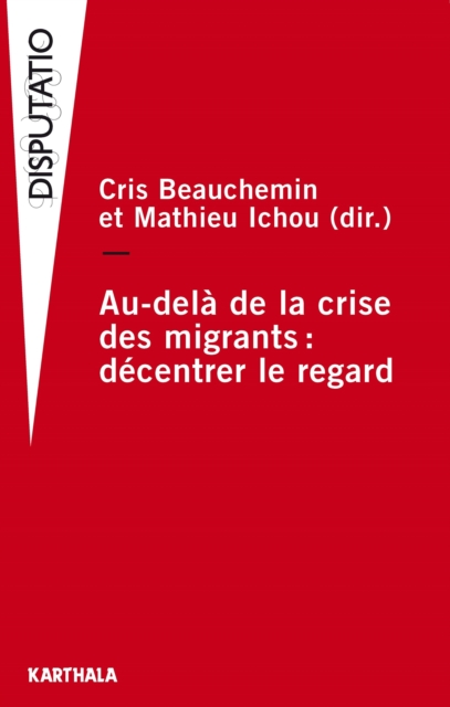 Au-delà de la crise des migrants