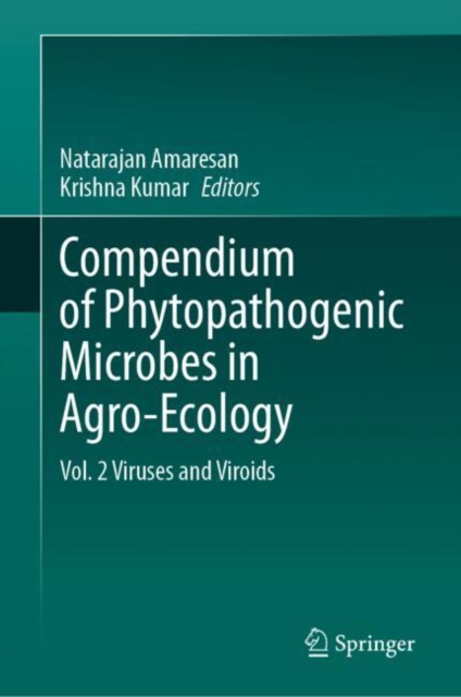 Compendium of Phytopathogenic Microbes in Agro-Ecology