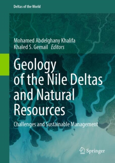 Geology of the Nile Deltas and Natural Resources