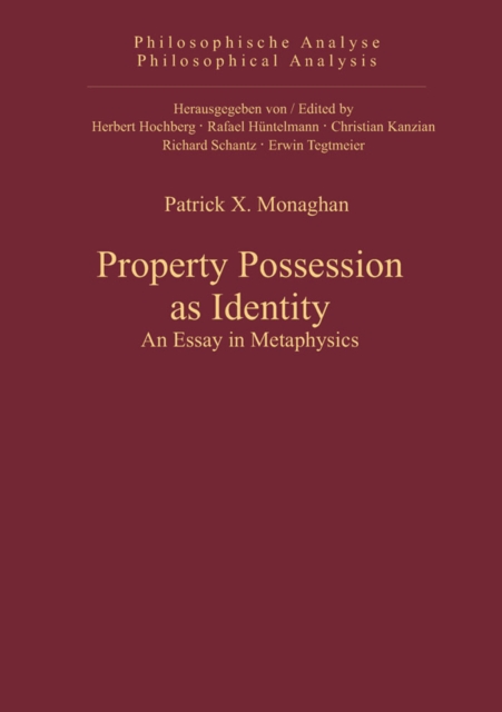 Property Possession as Identity