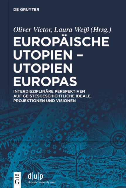 Europäische Utopien – Utopien Europas
