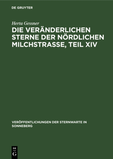 Die veranderlichen Sterne der nordlichen Milchstrae, Teil XIV