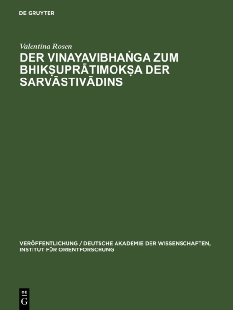 Vinayavibhanga zum Bhiksupratimoksa der Sarvastivadins
