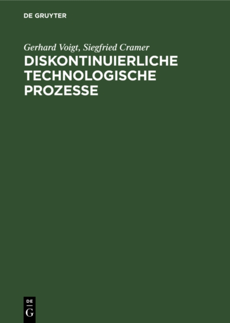 Diskontinuierliche technologische Prozesse