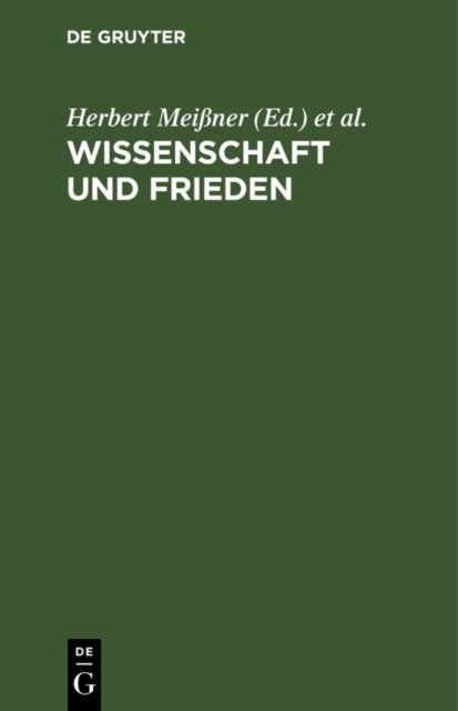 Wissenschaft und Frieden