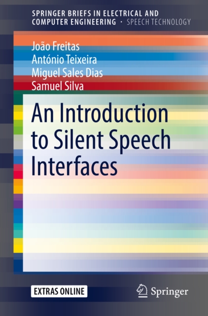 Introduction to Silent Speech Interfaces