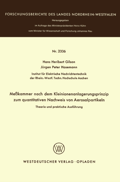 Meßkammer nach dem Kleinionenanlagerungsprinzip zum quantitativen Nachweis von Aerosolpartikeln Theorie und praktische Ausführung
