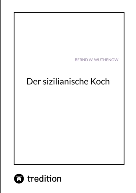 Der sizilianische Koch