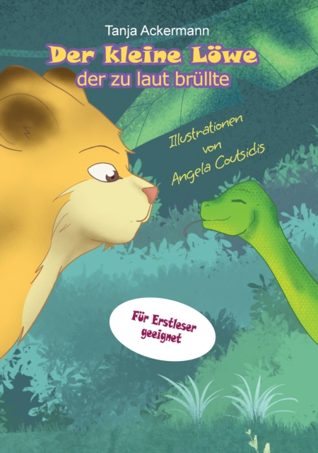 Der kleine Löwe, der zu laut brüllte