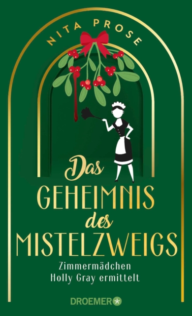 Das Geheimnis des Mistelzweigs