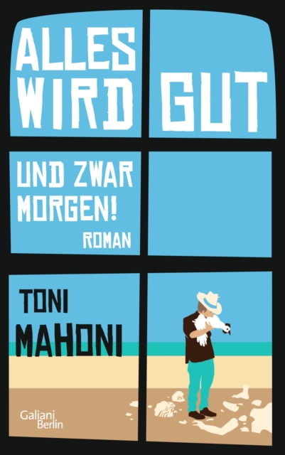 Alles wird gut, und zwar morgen!