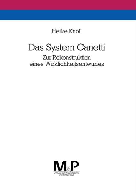 Das System Canetti