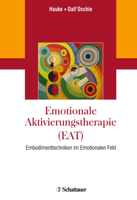 Emotionale Aktivierungstherapie (EAT)