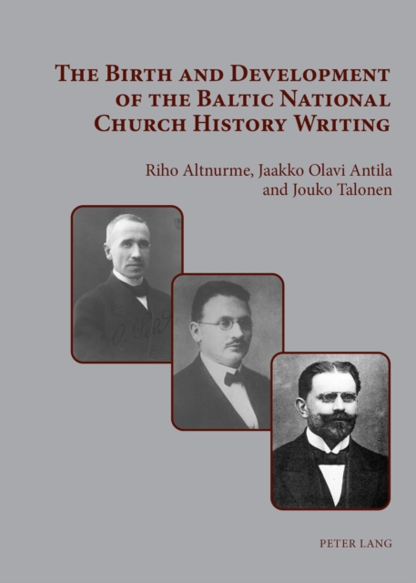 Birth and Development of the Baltic National Church History Writing