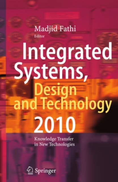 Integrated Systems, Design and Technology 2010