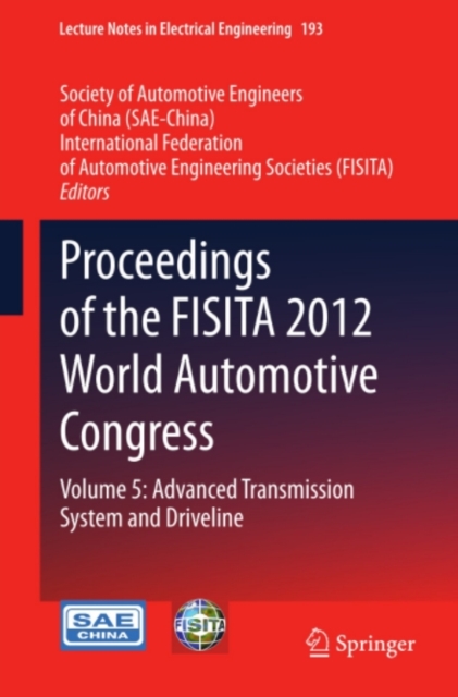 Proceedings of the FISITA 2012 World Automotive Congress