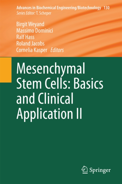 Mesenchymal Stem Cells - Basics and Clinical Application II