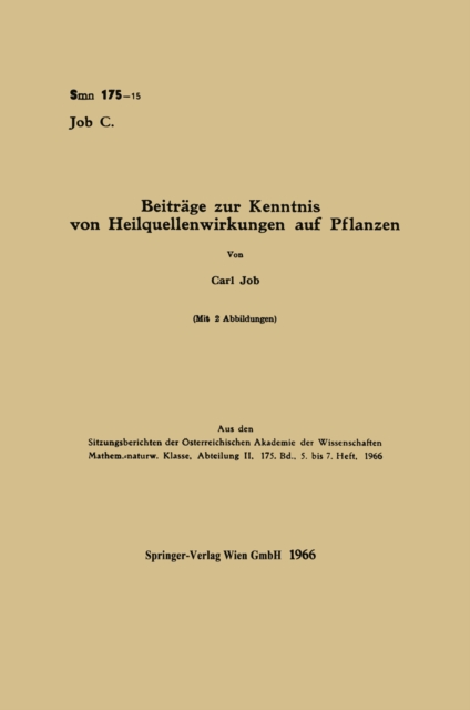 Beiträge zur Kenntnis von Heilquellenwirkungen auf Pflanzen