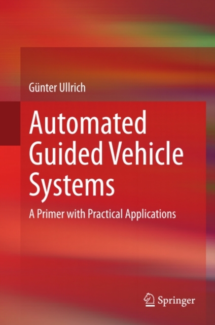 Automated Guided Vehicle Systems