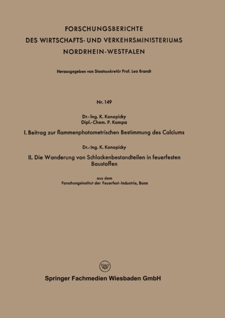I. Beitrag zur flammenphotometrischen Bestimmung des Calciums. II. Die Wanderung von Schlackenbestandteilen in feuerfesten Baustoffen