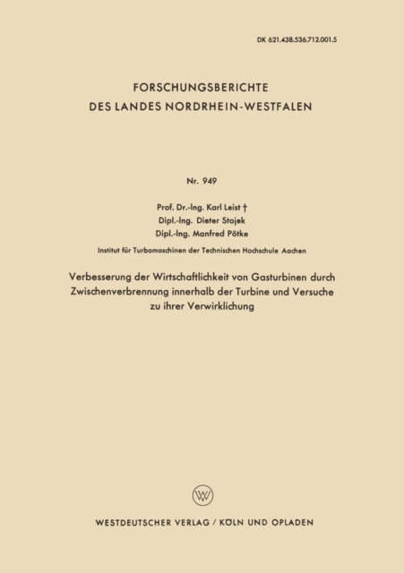 Verbesserung der Wirtschaftlichkeit von Gasturbinen durch Zwischenverbrennung innerhalb der Turbine und Versuche zu ihrer Verwirklichung