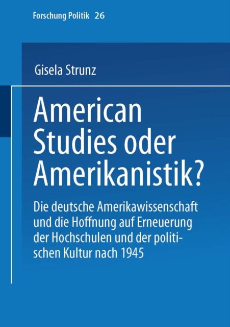 American Studies oder Amerikanistik?