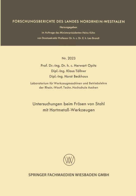 Untersuchungen beim Fräsen von Stahl mit Hartmetall-Werkzeugen