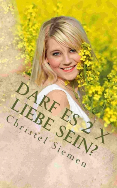 Darf es 2 x Liebe sein?