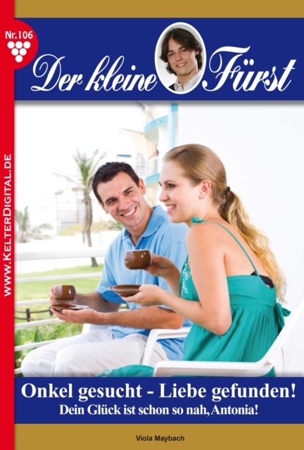 Der kleine Fürst 106 – Adelsroman