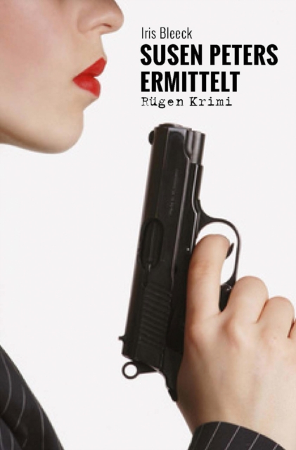 Susen Peters ermittelt