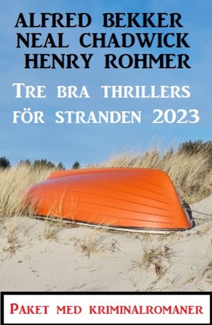 Tre bra thrillers för stranden 2023