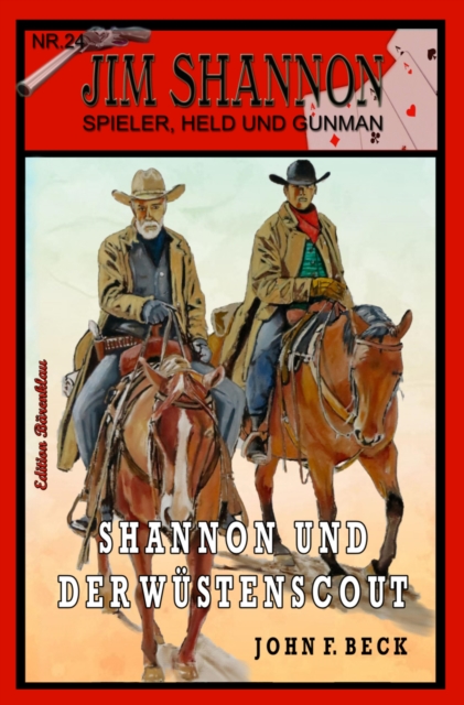 JIM SHANNON Band 24: Shannon und der Wustenscout
