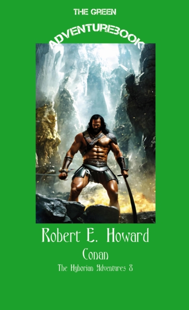 Conan 8 - The Hour of the Dragon