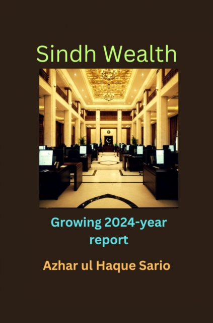 Growing Sindh Wealth