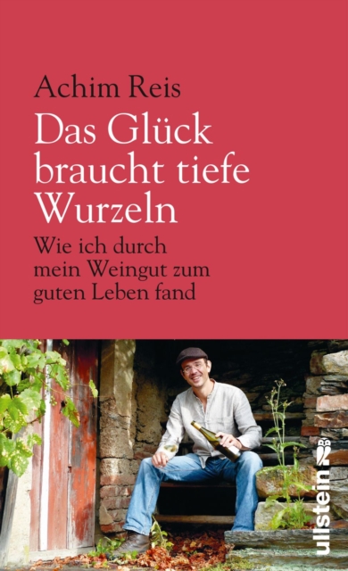 Das Glück braucht tiefe Wurzeln