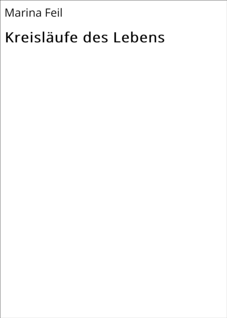 Kreisläufe des Lebens