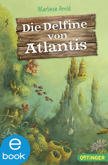 Die Delfine von Atlantis