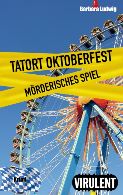 Tatort Oktoberfest
