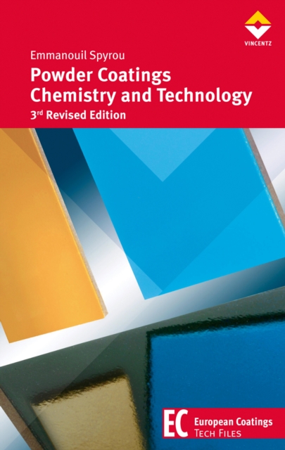 Powder Coatings Chemistry and Technology