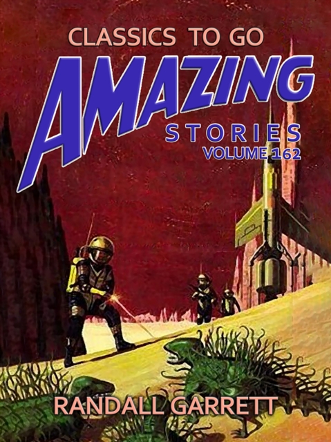 Amazing Tales Volume 162
