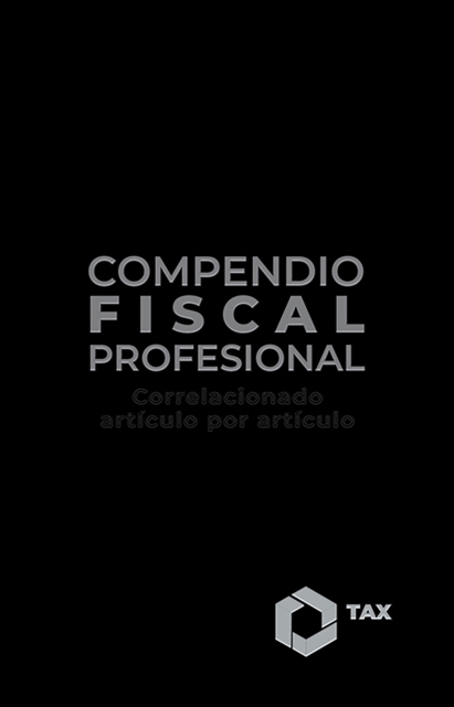Compendio Fiscal Profesional 2025