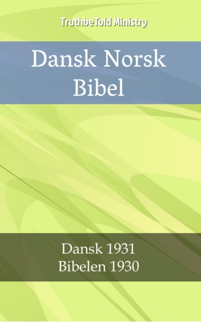 Dansk Norsk Bibel
