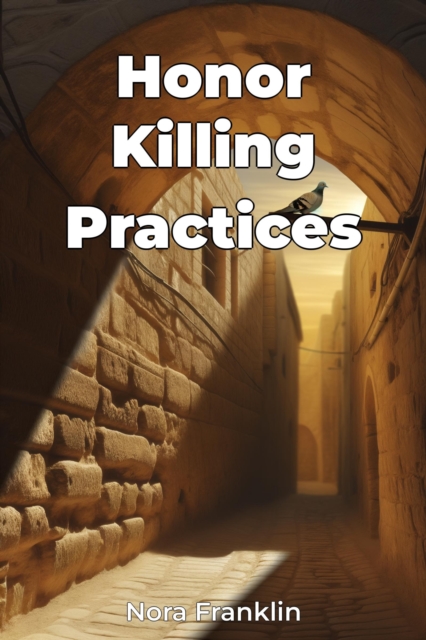 Honor Killing Practices
