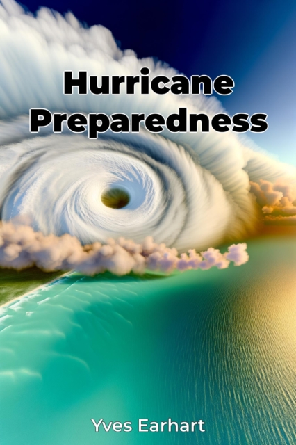 Hurricane Preparedness