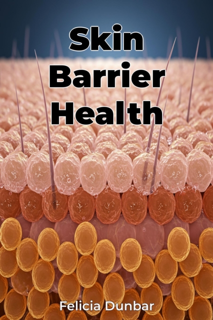 Skin Barrier Health