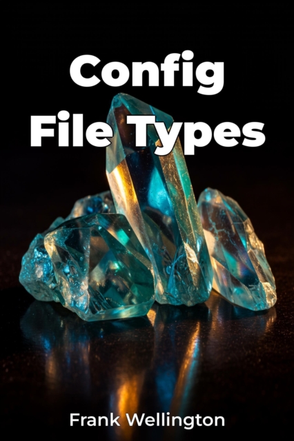 Config File Types