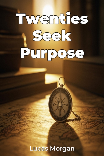 Twenties Seek Purpose