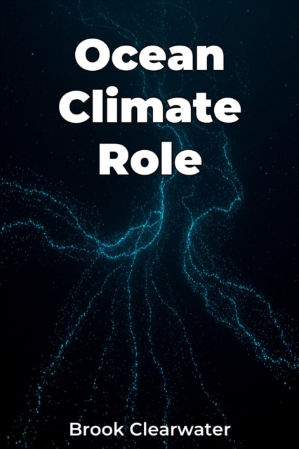 Ocean Climate Role